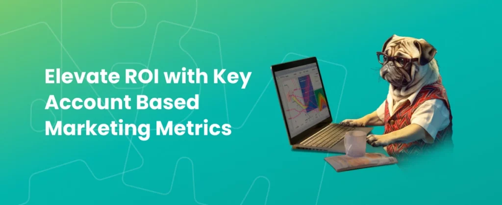 Somebody Digital doc measures his ABM campaign