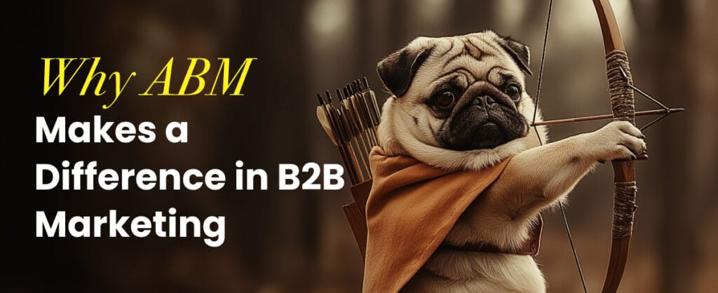 Somebody Digital dog uses ABM for personalised, targeted marketing