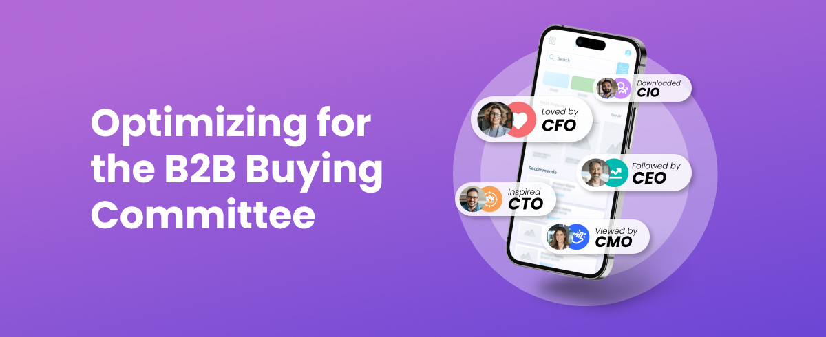 how to optimize for the B2B buying committees