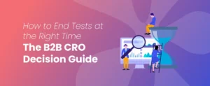 B2B CRO Decision Guide